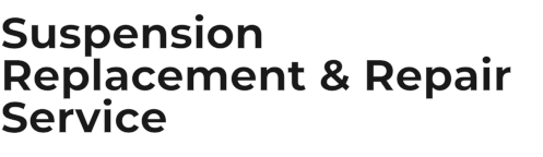 Suspension Replacement & Repair Service